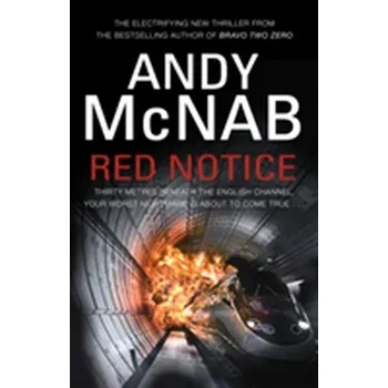 Red Notice - Andy McNab [EN] (2013, Brožovaná / brožovaná, Transworld Publishers Ltd)