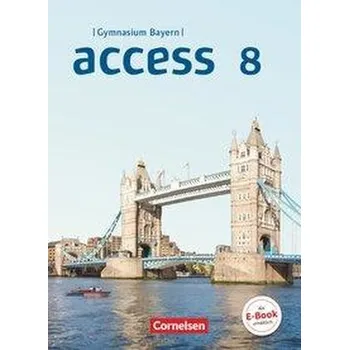 Učebnice Access 8. Jahrgangsstufe - Bayern - Schülerbuch - Harger, Laurence