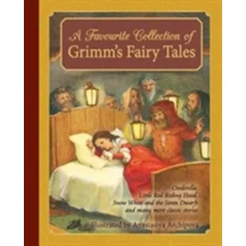 Pohádka A Favourite Collection of Grimm's Fairy Tales - JACOB GRIMM