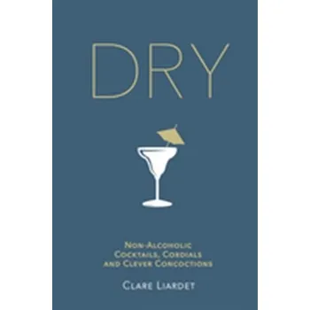 Dry - Liardet, Clare