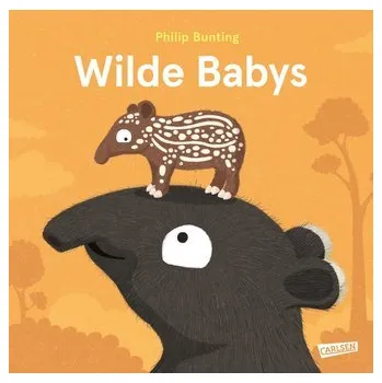 První čtění Wilde Babys - Bunting, Philip