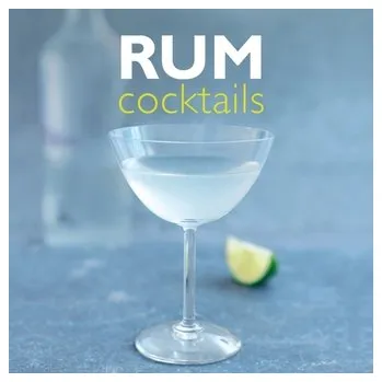 Rum Cocktails - Stuart Walton