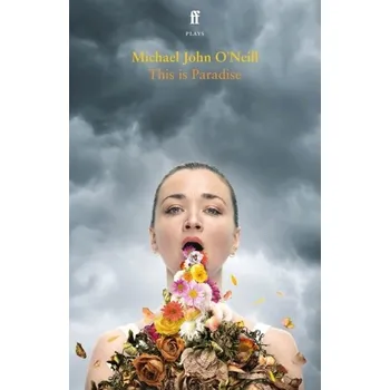 Umění This is Paradise - Neill, Michael