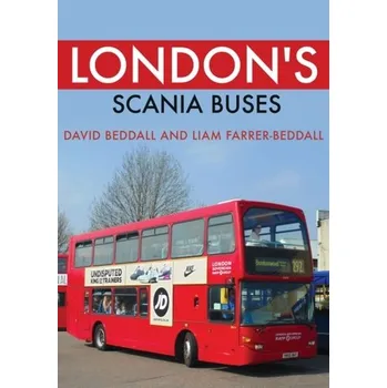 Cestování London's Scania Buses - Beddall, David; Seamarks, Gary