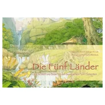 Die Fünf Länder - Sievers, Sakina K.