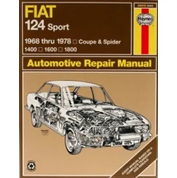 Fiat 124 Sport Coupe & Spider (68 - 78) - Sharp, Adrian; Haynes, J. H.