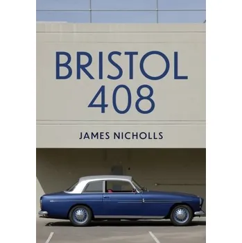 Bristol 408 - Nicholls, James