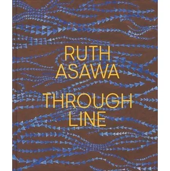 Ruth Asawa Through Line - Conaty, Kim