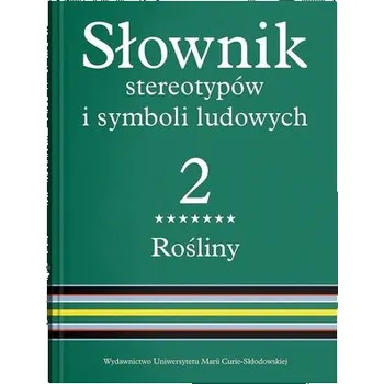 Encyklopedie Słownik stereotypów i symboli ludowych T.2 cz.7 - red.Jerzy Walocha