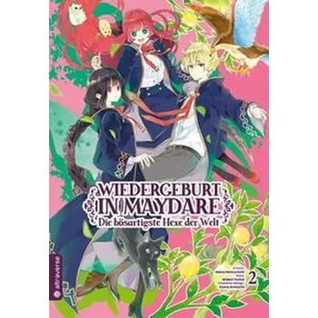 Komiks pro dospělé Wiedergeburt in Maydare - Die bösartigste Hexe der Welt 02 - Loca Waco,Midori Yuma,Laruha