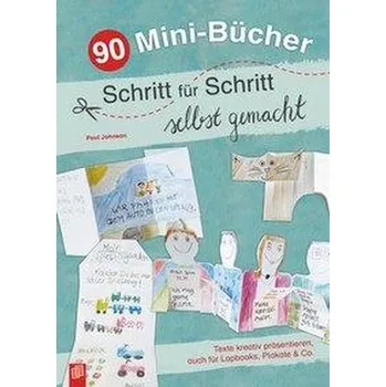 Cizojazyčná kniha 90 Mini-Bücher Schritt für Schritt selbst gemacht