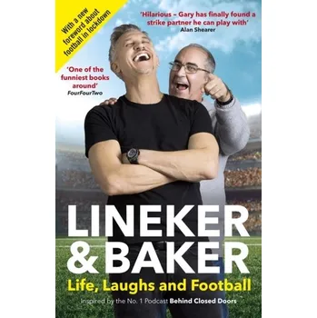 Kniha Life, Laughs and Football - Lineker, Gary