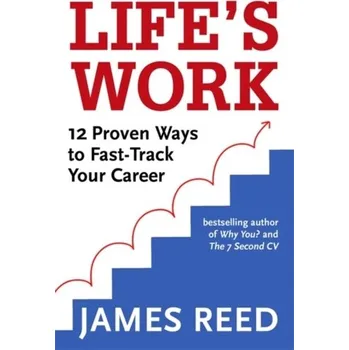Life's Work - Reed, James
