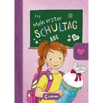 První čtění Mein erster Schultag (Mädchen) - Wöhner, Steffi