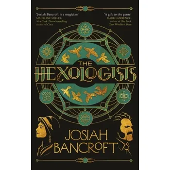The Hexologists - Bancroft, Josiah