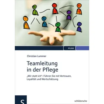 Teamleitung in der Pflege - Lummer, Christian