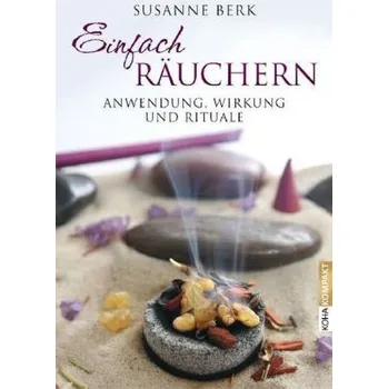 Einfach räuchern - Berk, Susanne
