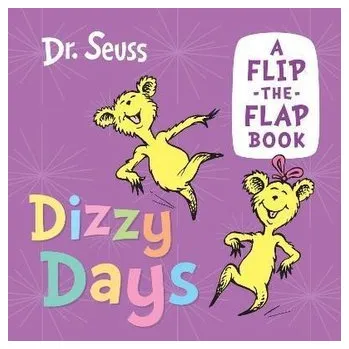 Učebnice Dizzy Days: A flip-the-flap book - DR. SEUSS