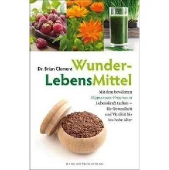 WunderLebensMittel - Clement, Brian
