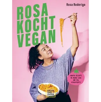 Rosa kocht vegan - Roderigo, Rosa