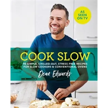 Cook Slow - Edwards, Dean