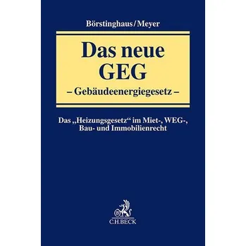 Das neue GEG - Gebäudeenergiegesetz - Börstinghaus, Ulf
