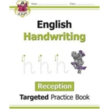 Anglický jazyk English Targeted Practice Book: Handwriting - Reception - CGP Books