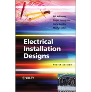 Technika Electrical Installation Designs - Atkinson, John; Sweetenham, Bill