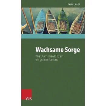 Wachsame Sorge - Omer, Haim