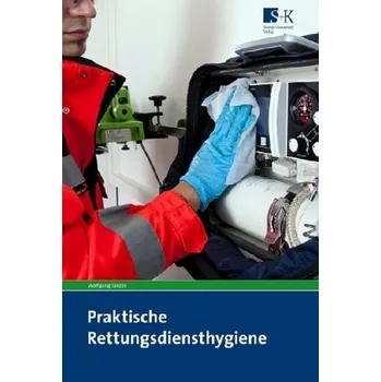 Praktische Rettungsdiensthygiene - Tanzer, Wolfgang
