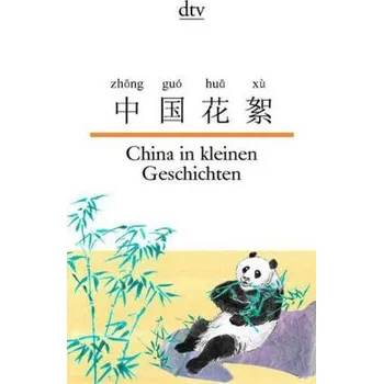Cizojazyčná kniha China in kleinen Geschichten - Susanne Hornfeck
