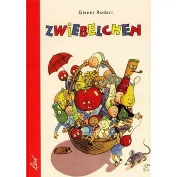 Pohádka Zwiebelchen - Gianni Rodari