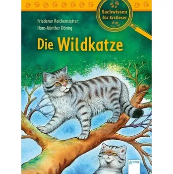 První čtění Die Wildkatze - Reichenstetter, Friederun