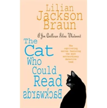 The Cat Who Could Read Backwards (The Cat Who... Mysteries, Book 1) - Lilian Braun