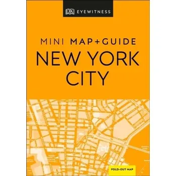 Cestování DK Eyewitness New York City Mini Map and Guide - DK Eyewitness