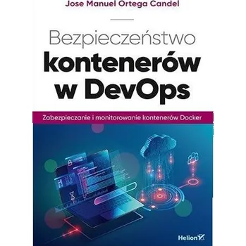 Bezpieczeństwo kontenerów w DevOps - Mateo Jose Manuel