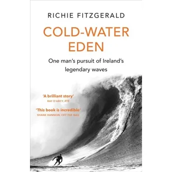 Literární biografie Cold-Water Eden - Fitzgerald, Richie [EN] (2023, Brožovaná, HarperCollins Publishers)