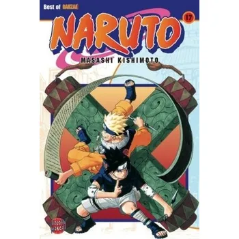 Naruto. Bd.17 - Kishimoto, Masashi
