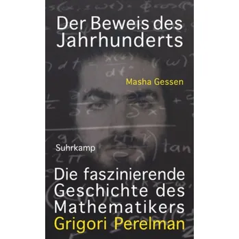 Literární biografie Der Beweis des Jahrhunderts - Gessen, Masha [DE] (2014, Brožovaná, Suhrkamp)