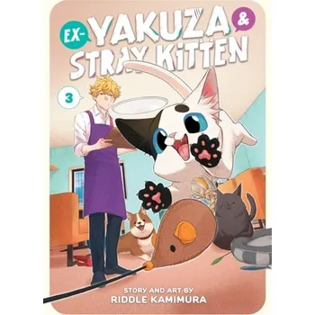Ex-Yakuza and Stray Kitten Vol. 3 - Kamimura, Riddle
