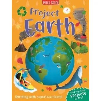 Příroda Project Earth - de la Bédoyére Camilla [EN] (2022, Brožovaná / brožovaná, Miles Kelly Publishing Ltd)
