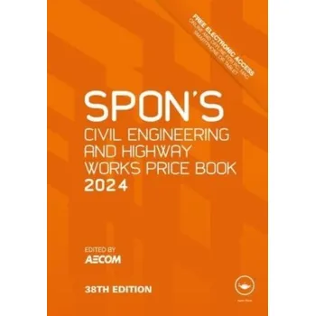 Encyklopedie Spon's Civil Engineering and Highway Works Price Book 2024