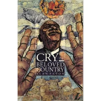Cizí jazyk Cry the Beloved Country - Paton, Alan