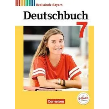 Učebnice Deutschbuch 7. Jahrgangsstufe - Realschule Bayern - Schülerbuch - Bildl, Gertraud