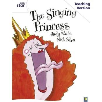 Cizí jazyk Rigby Star Guided White Level: The Singing Princess Teaching Version
