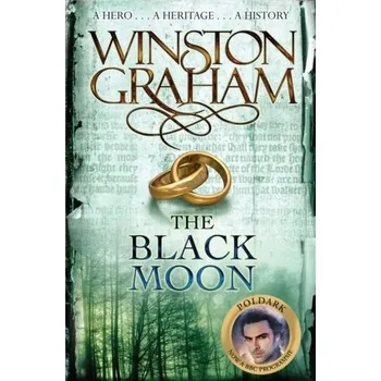 Literární biografie The Black Moon - Graham Winston [EN] (2008, Brožovaná, Pan Macmillan)