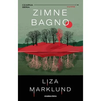 Zimne bagno - Liza Marklund
