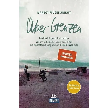 Literární cestopis Über Grenzen - Flügel-Anhalt, Margot