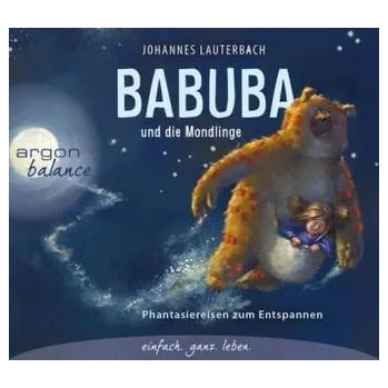 Babuba und die Mondlinge, 1 Audio-CD - Lauterbach, Johannes