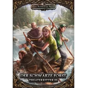 Das Schwarze Auge, Theaterritter. Bd.3 - Forreiter, Niklas